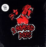 2 Headed Dogs-2 Headed Dogs-LP Vinyl