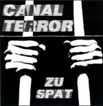Canal Terror-Zu Spät-LP Vinyl 1983