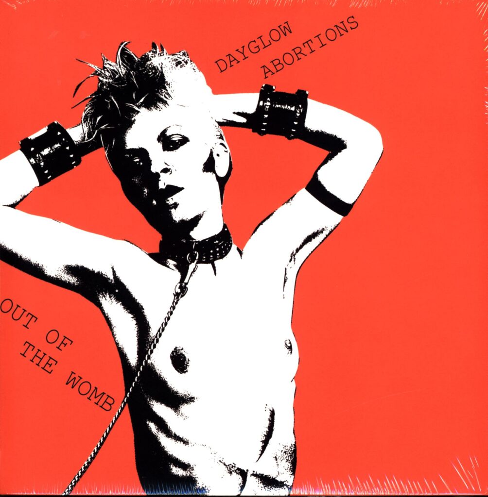 Dayglo Abortions-Out Of The Womb RE 2007-LP Vinyl