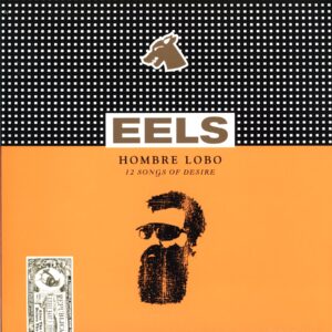 Eels-Hombre Lobo (12 Songs Of Desire)-LP Vinyl