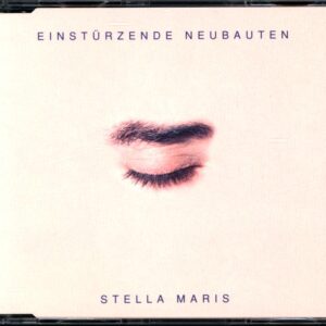 Einstürzende Neubauten-Stella Maris-CD-Single