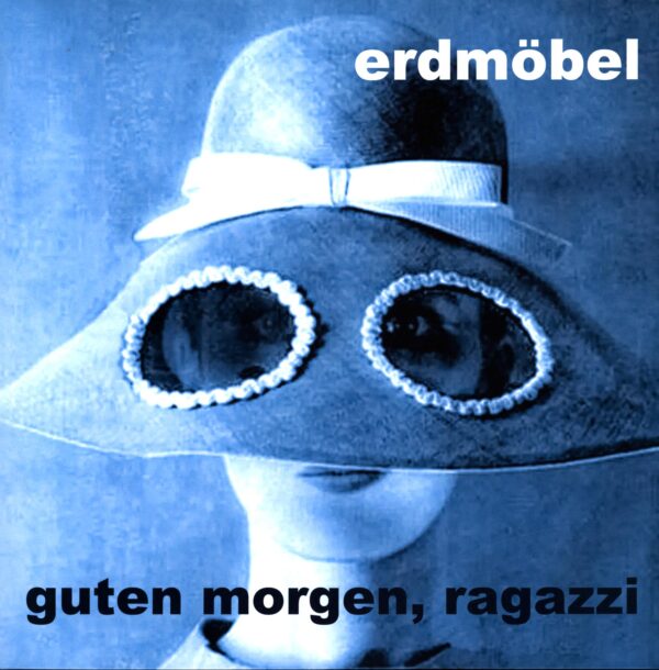 Erdmöbel-Guten Morgen Ragazzi signed-LP Vinyl