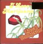 Linval Thompson-I Love Marijuana-yellow LP Vinyl