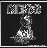 Mess-Fuego Fuego Fuego-12 Vinyl