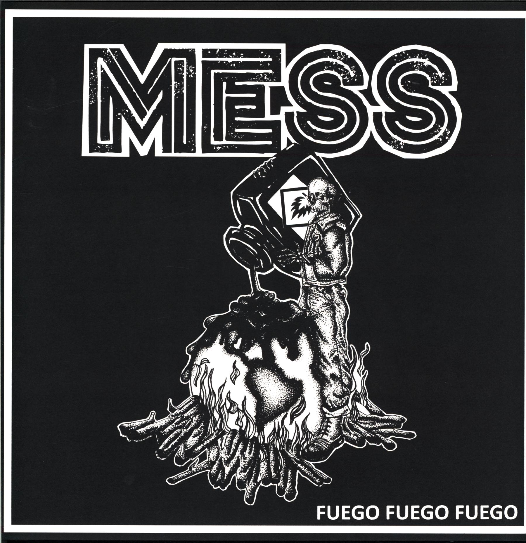 Mess-Fuego Fuego Fuego-12 Vinyl-1 Mess-Fuego Fuego Fuego-12 Vinyl