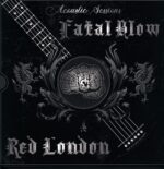 Red London-Fatal Blow-Acoustic Sessions Split-LP Vinyl