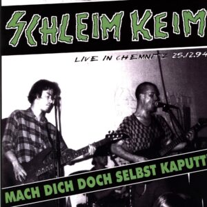 Schleim-Keim-Mach Dich Doch Selbst Kaputt!-LP Vinyl