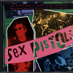 Sex Pistols-Live At Chelmsford Top Security Prison-CD