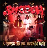 Smooch-A Force To Be Rockin' With-LP Vinyl