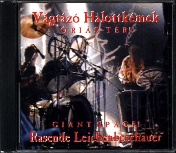 Vágtázó Halottkémek-Óriás Tér! = Giant Space!-CD