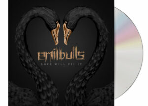 Emil Bulls Love Will Fix It CD