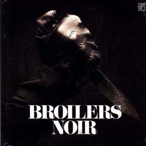 Broilers-Noir-LP Vinyl 2024