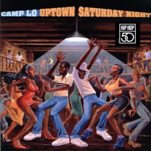 Camp Lo-Uptown Saturday Night-LP Vinyl 2023 Reissue