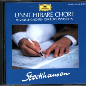 Karlheinz Stockhausen-Unsichtbare Chöre Vom Donnerstag Aus Licht-CD