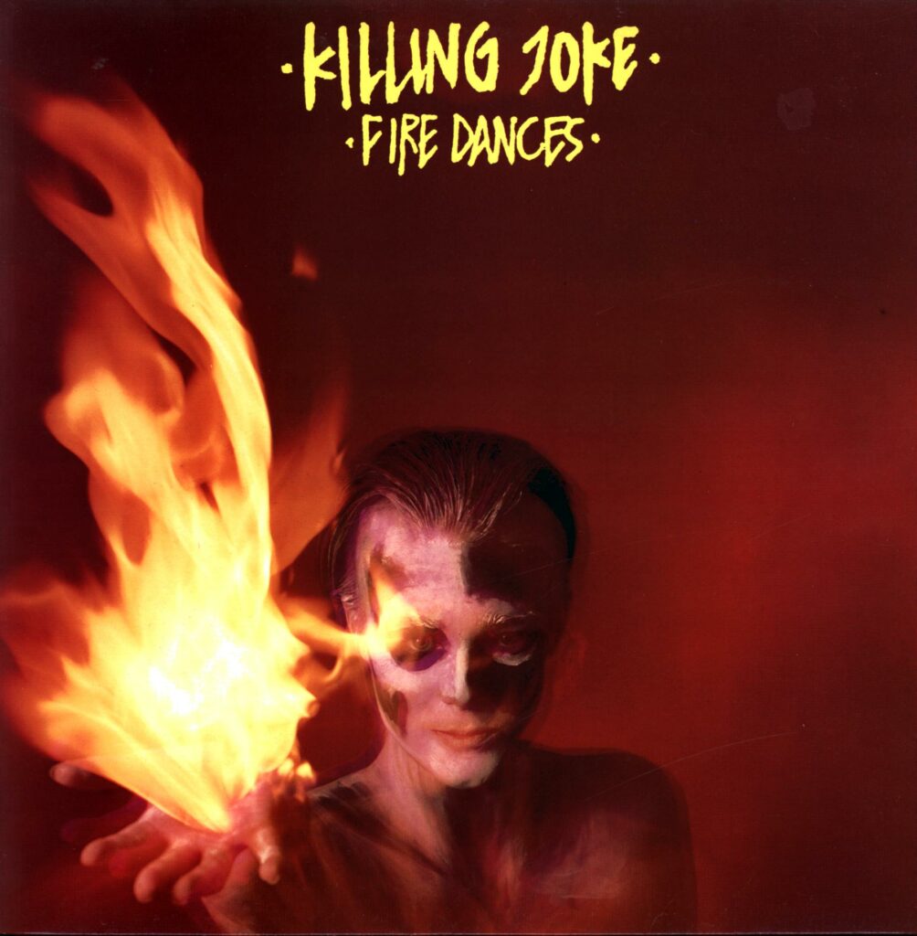 Killing Joke-Fire Dances RE UK 1985-LP Vinyl