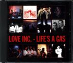 Love Inc.-Life's A Gas-CD