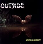 Outside-Never In Security-LP Vinyl