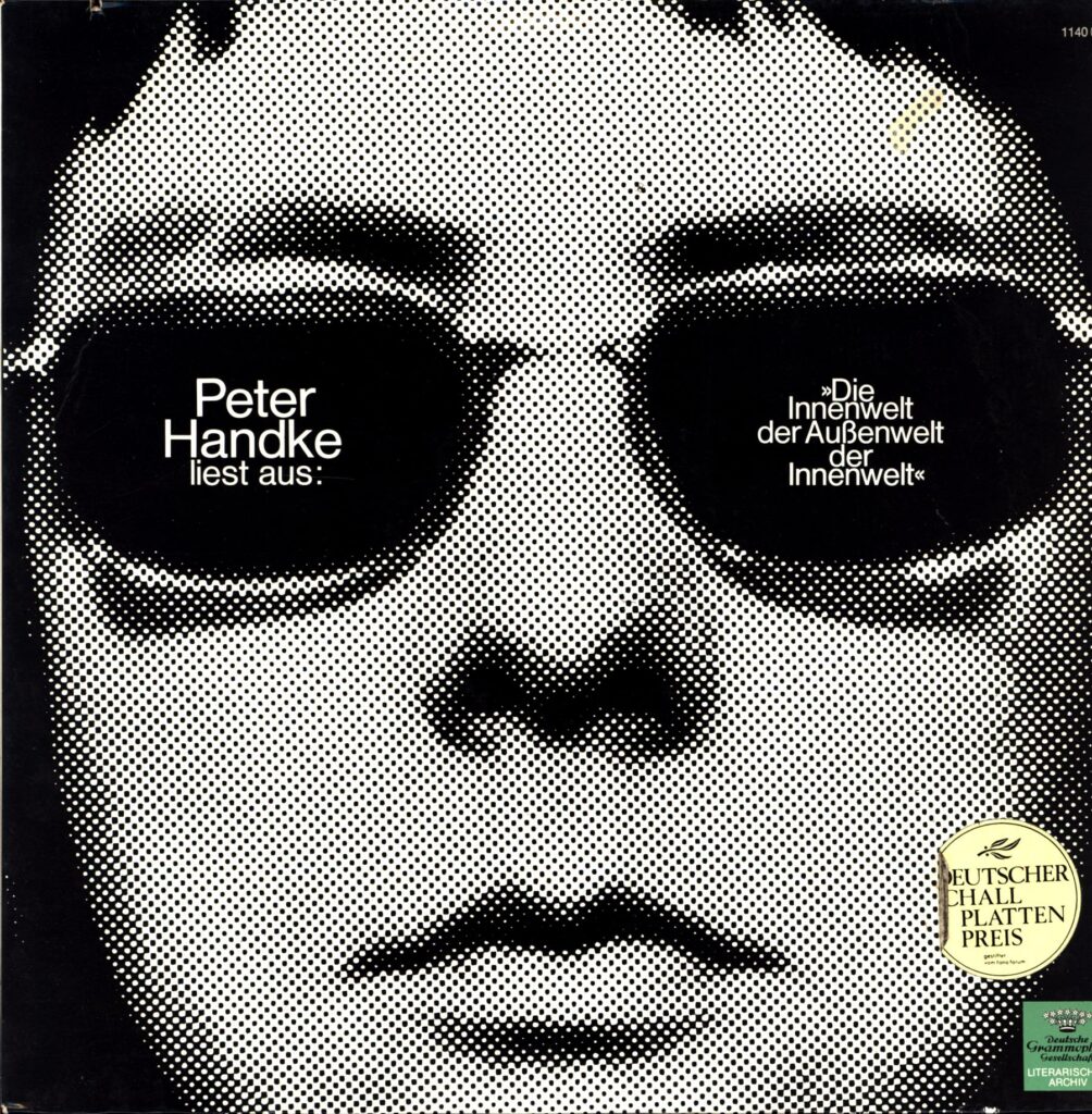 Peter Handke-Peter Handke Liest Aus Die Innenwelt Der Außenwelt Der Innenwelt -LP Vinyl