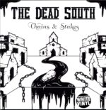 The Dead South - Chains And Stakes - LP Vinyl white