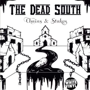 The Dead South - Chains And Stakes - LP Vinyl white