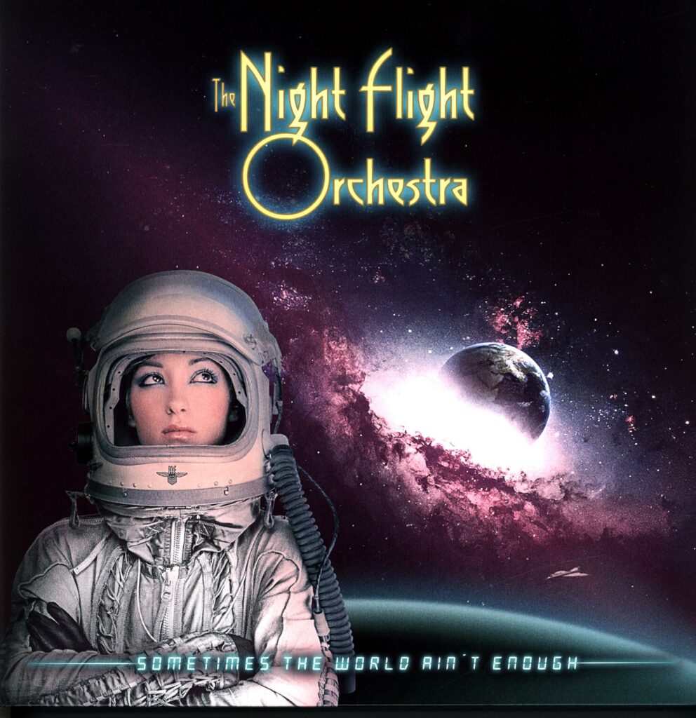 The Night Flight Orchestra-Sometimes The World Ain't Enough-LP Vinyl