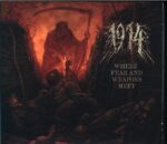 1914-Where Fear And Weapons Meet-CD