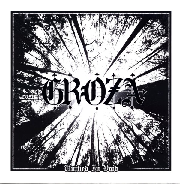 Groza-Unified In Void Repress-LP Vinyl