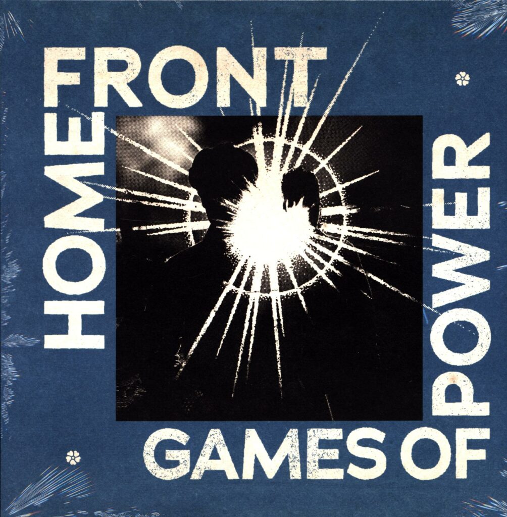 Home Front-Games Of Power-LP Vinyl