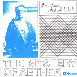 Jimi Tenor-The Mystery Of Aether-LP Vinyl