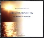 Joachim Ernst Berendt-Hinübergehen (Das Wunder Des Spätwerks)-CD
