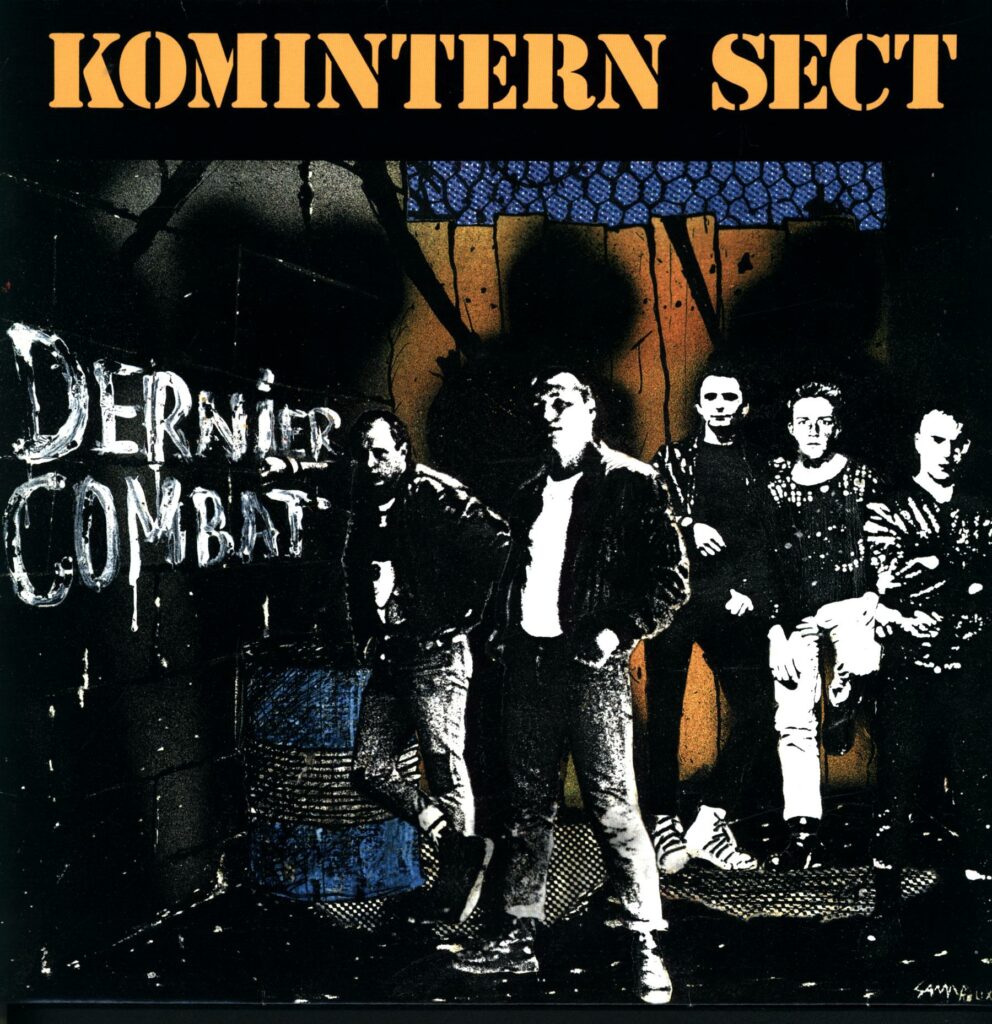 Komintern Sect-Dernier Combat Reissue 2010-LP Vinyl