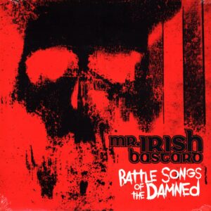 Mr. Irish Bastard-Battle Songs Of The Damned red-LP Vinyl