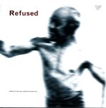 Refused-Songs To Fan The Flames Of Discontent clear-LP Vinyl