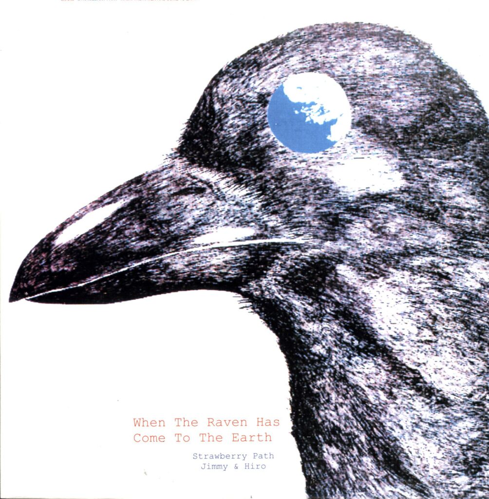 Strawberry Path-When The Raven Has Come To The Earth-LP Vinyl Reissue