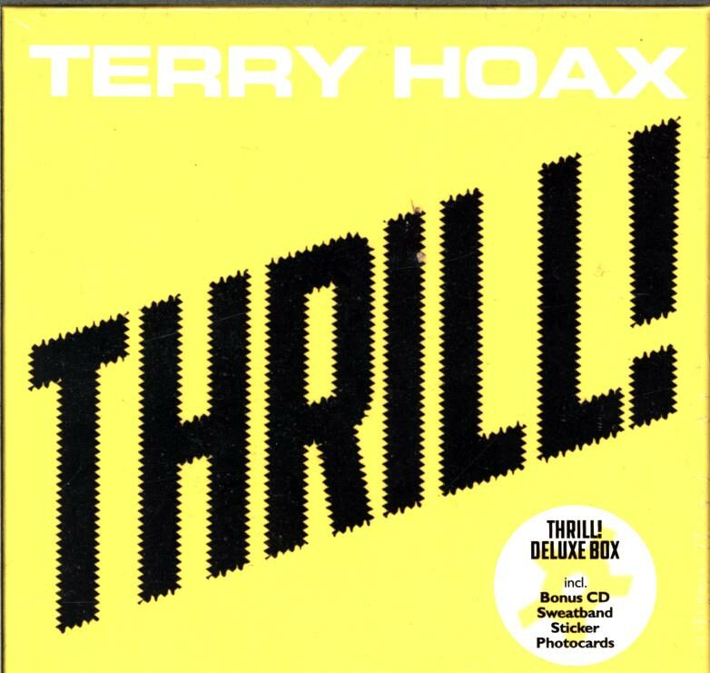 Terry Hoax-Thrill-CD Deluxe