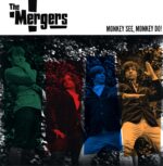 The Mergers-Monkey See Monkey Do!-LP Vinyl