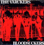 The Varukers-Bloodsuckers-LP Vinyl 2023 clear