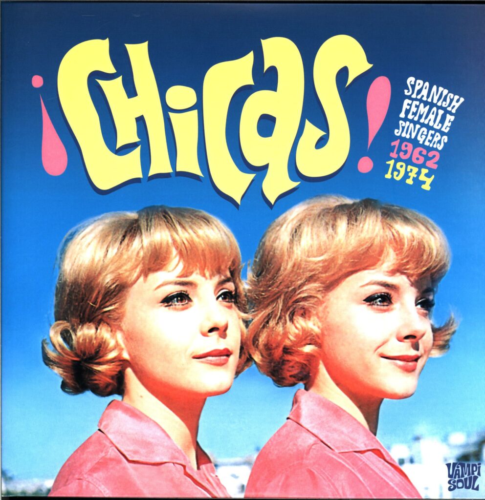 Various-¡Chicas! Spanish Female Singers 1962-1974-LP Vinyl