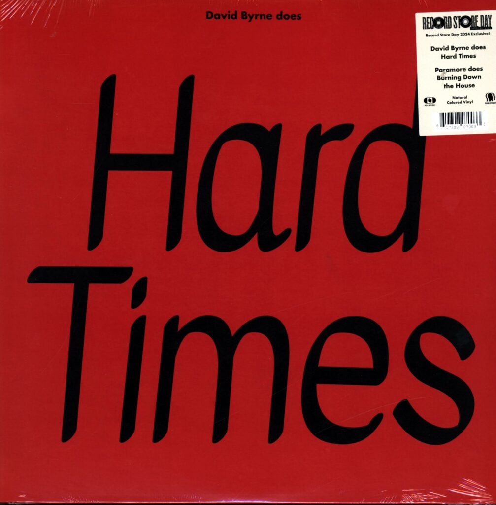 David Byrne-Paramore-Hard Times-Burning Down The House RSD 2024-12 Vinyl