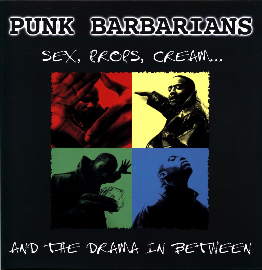 Punk Barbarians-Sex Props Cream... And The Drama In Between-reissue red-green LP Vinyl