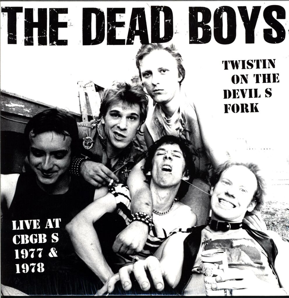 The Dead Boys-Twistin' On The Devil's Fork Live At CBGB's 1977 and 1978-LP Vinyl