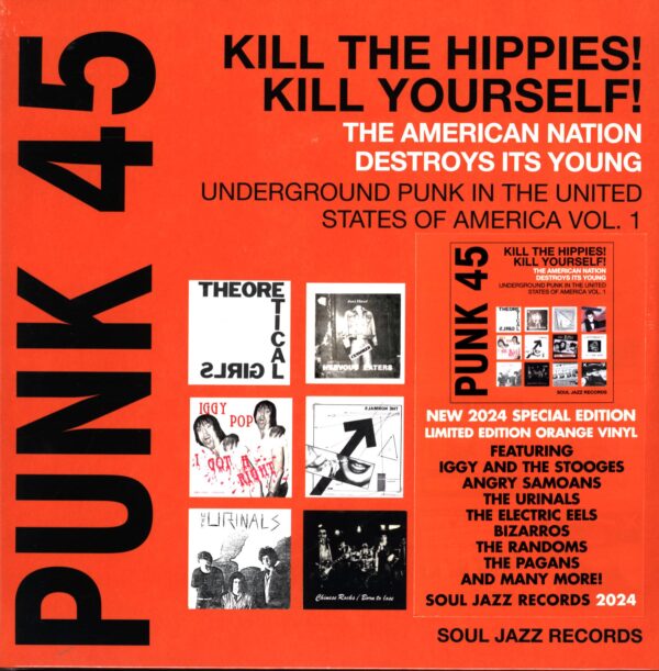 Various – Punk 45 Kill The Hippies! Kill Yourself! The American Nation Destroys Its Young - Underground Punk In The United States Of America 1973-1980 Vol. 1 RSD 2024-LP Vinyl