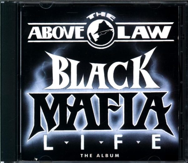 Above The Law-Black Mafia Life-CD