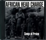 African Head Charge-Songs Of Praise-CD