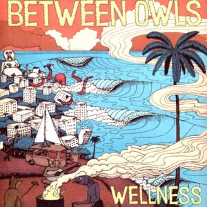 Between Owls-Wellness orange-LP Vinyl