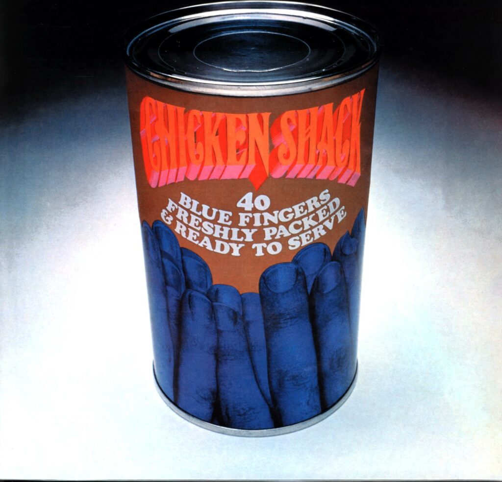 Chicken Shack-Forty Blue Fingers Freshly Packed And Ready To Serve Reissue 2010-LP Vinyl