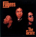 Fugees-The Score-2017 LP Vinyl