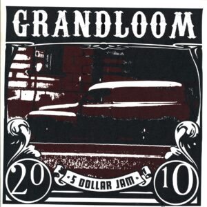 Grandloom-5 Dollar Jam-12 Vinyl