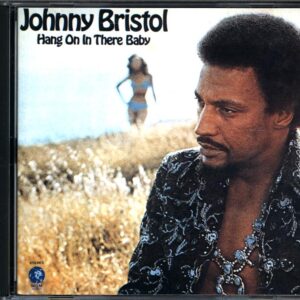 Johnny Bristol-Hang On In There Baby-CD