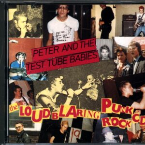 Peter And The Test Tube Babies-The Loud Blaring Punk Rock CD-CD